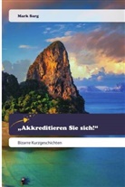 Mark Sarg - "Akkreditieren Sie sich!"