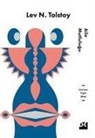 Lev N. Tolstoy - Aile Mutlulugu