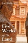 Bruce Ritchie - Five Weeks in the Land