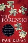 Paul Regan - The Forensic