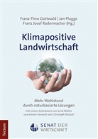 Harr Assenmacher, Harry Assenmacher, Christoph (Dr. Brüssel, Christoph (Dr.) Brüssel, Farajp, Franz-Theo Gottwald... - Klimapositive Landwirtschaft