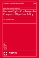 Jürge Bast, Jürgen Bast, Frederik Von Harbou, Frederi von Harbou, Frederik von Harbou, Janna Wessels - Human Rights Challenges to European Migration Policy