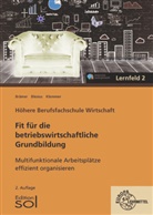 Andrea Klemmer, Kari Blesius, Karin Blesius, Ulrik Brämer, Ulrike Brämer, Andrea Klemmer - Multifunktionale Arbeitsplätze effizient organisieren