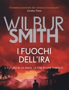 Wilbur Smith - I fuochi dell'ira