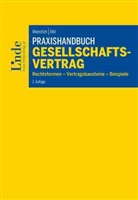 Alexander Albl, Ulric Weinstich, Ulrich Weinstich - Praxishandbuch Gesellschaftsvertrag