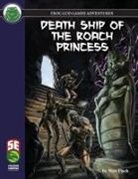 Matt Finch - Death Ship of the Roach Princess 5e