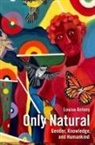 Louise Antony, Louise (Professor of Philosophy Antony, Louise M. Antony, Antony Louise - Only Natural