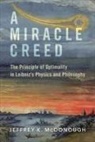 Jeffrey K. McDonough, Jeffrey K. (Professor of Philosophy Mcdonough - Miracle Creed