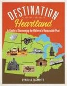 Cynthia Clampitt - Destination Heartland