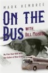 Mark Hembree - On the Bus With Bill Monroe
