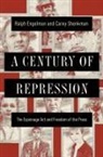 Ralph Engelman, Ralph Shenkman Engelman, Ralph/ Shenkman Engelman, Carey Shenkman - Century of Repression
