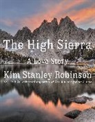 Kim Stanley Robinson, Robinson Kim Stanley, Kim Stanley Robinson - The High Sierra