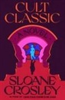 Sloane Crosely, Sloane Crosley - Cult Classic