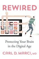 Carl D. Marci, Carld D. Marci, Md, Carl D. Marci Md - Rewired