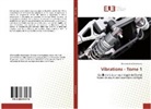 Chemseddine Rahmoune - Vibrations - Tome 1