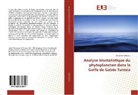 Wafa Feki Sahnoun - Analyse biostatistique du phytoplancton dans le Golfe de Gabès Tunisia