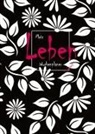 Life By Design - Mein Leben Wochenplaner, Undatiertes Ganzes Jahr (12 Monate), Mit Habit Tracker, Wöchentliche-Monats-Jahres-Übersicht, Planer für Frauen