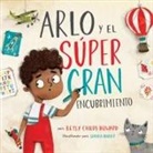 Betsy Childs, Betsy Childs Howard, Samara Hardy - Arlo Y El Súper Gran Encubrimiento