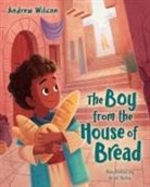 Andrew Wilson, Arief Putra - The Boy from the House of Bread