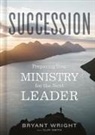 Bryant Wright - Succession