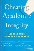 Tricia Bertram Gallant, Tricia Rettinger Bertram Gallant, Rettinger, D Rettinger, David Rettinger, David A. Rettinger... - Cheating Academic Integrity