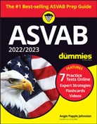 A Papple Johnston, Angie Papple Johnston - 2022;2023 Asvab for Dummies Book + 7 Practice Tests Online +