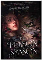 Mara Rutherford - The Poison Season