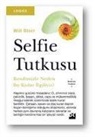Will Storr - Selfie Tutkusu