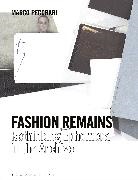 Marco Pecorari - Fashion Remains