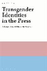 Angela Zottola - Transgender Identities in the Press