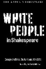 Mat Chapman, Arthur L Little Jr, David Ruiter, Matthieu Chapman, Jr., Arthur L. Little Jr.... - White People in Shakespeare
