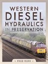 Fred Kerr - Western Diesel Hydraulics in Preservation