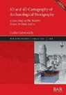 Undine Lieberwirth - 3D and 4D Cartography of Archaeological Stratigraphy