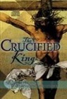 Ralph G. Tausz - The Crucified King - Resources for Lent and Easter Preaching and Worship (Audio book)
