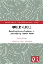 ?Ukasz Smuga, Lukasz Smuga, Łukasz Smuga - Queer Rebels