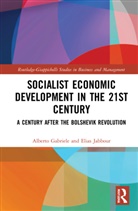 Alberto Gabriele, Alberto Jabbour Gabriele, Elias Jabbour - Socialist Economic Development in the 21st Century