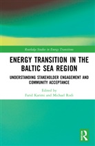 Farid Karimi, Farid Rodi Karimi, Michael Rodi, Michael Karimi Rodi, Farid Karimi, Michael Rodi - Energy Transition in the Baltic Sea Region