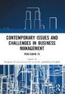 Biranchi Narayan G.k. Swar, Chetan G.K., Neeraj Singhal, Biranchi Narayan Swar - Contemporary Issues and Challenges in Business Management
