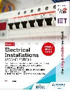 Peter Tanner, Tanner Peter - The City & Guilds Textbook: Book 2 Electrical Installations, Second Edition: For the Level 3 Apprenticeships (5357 and 5393), Level 3 Advanced Technical Diploma (8202), Level 3 Diploma (2365) & T Level Occupational Specialisms (8710)
