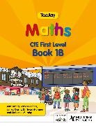 James Cairns, James Geddes, Geddes James, Thomas Strang, Strang Thomas - TeeJay Maths CfE First Level Book 1B Second Edition