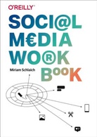Miriam Schlaich - Social Media Workbook