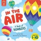 Jean Bello, Clever Publishing, Elena Zolotareva, Lena Zolotareva - In the Air: A Book of Numbers