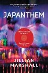 Jillian Marshall - Japanthem: Counter-Cultural Experiences, Cross-Cultural Remixes