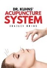 Bradley Kuhns, Tbd - Dr. Kuhns' Acupuncture System