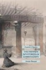 Annie Besant - The Hidden Mysteries of Christianity