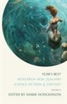 Tbd, Marie Hodgkinson - Year's Best Aotearoa New Zealand Science Fiction and Fantasy