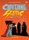 Alain M Bergeron, Alain M. Bergeron, Sampar - Capitaine Static tome 5 La bande des trois