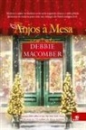Debbie Macomber - Anjos à Mesa