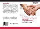 Mirian Salgado Escalona - Influencia de algunos factores biopsicosociales
