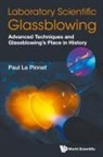 Paul Le Pinnet, Paul Le Pinnet, Paul Le Pinnet, Le Pinnet Paul - Laboratory Scientific Glassblowing: Advanced Techniques And Glassblowing's Place In History